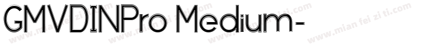 GMVDINPro Medium字体转换